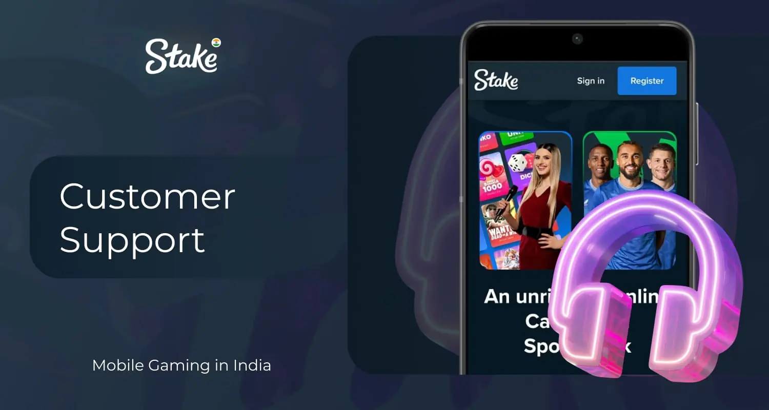 Stake India application for Android and iOS, platform user support service, assistance with resolving any difficulties 24/7.