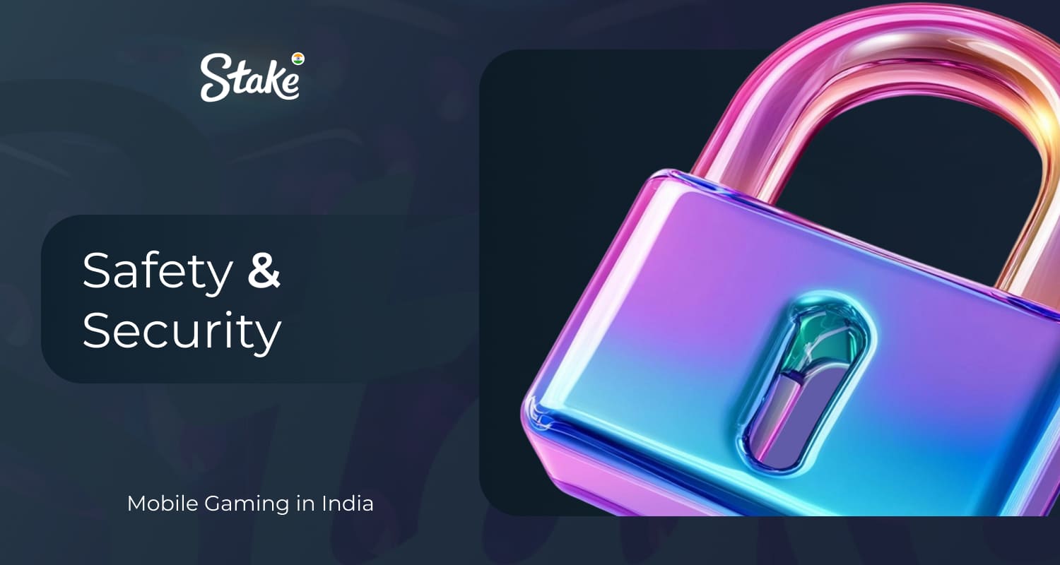 Stake India Application for Android and iOS: security and platform protection.