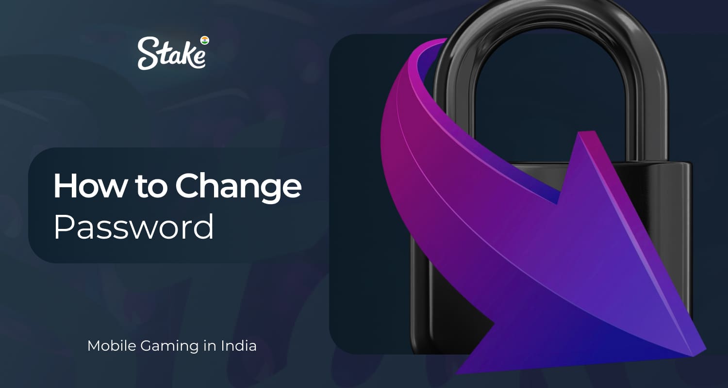 Stake India Signin provides information on how to change your password after logging into your existing account.